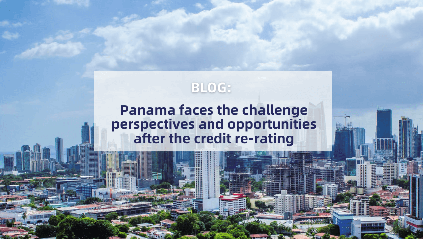 Prospects and opportunities following Panama’s credit rating downgrade